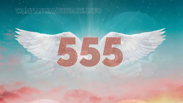 Các ý nghĩa tâm linh con số thiên thần 555